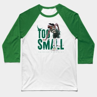 Patrick Beverley Too Small Baseball T-Shirt